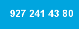 927 241 43 80 927 241 43 80